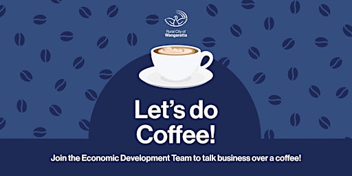 Imagem principal do evento Coffee Conversations with the Economic Development Team