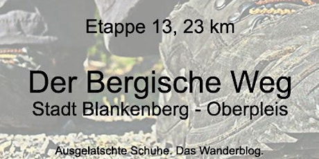 Hauptbild für Der Bergische Weg, Etappe 13: Blankenberg - Oberpl