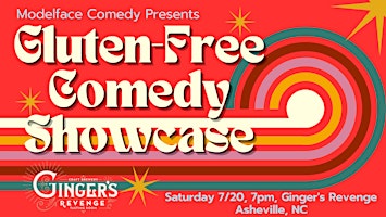 Hauptbild für Modelface Comedy Presets: Gluten-Free Comedy at Ginger's Revenge