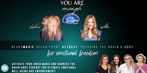 Imagem principal do evento NeuroMAGIC: RETREAT. RECHARGE for EMOTIONAL FREEDOM!