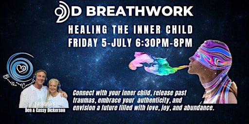 9D Breathwork Healing The Inner Child w/ Ben & Cassy @ Breathe and Connect primary image