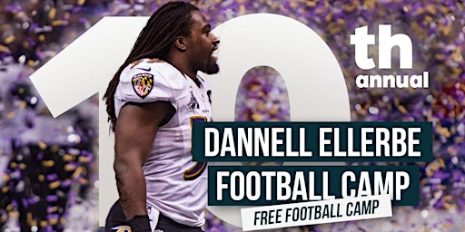 Dannell Ellerbe 10th Annual Football Camp primary image