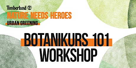 Botanikurs 101 Workshop
