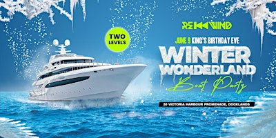 Imagem principal do evento Winter Wonderland Boat Party (King's B'day Eve)