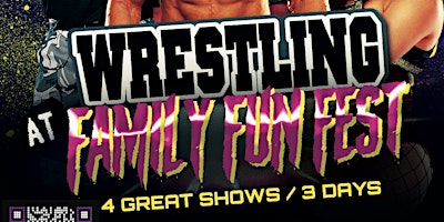 Imagem principal do evento Family Fun Fest Wrestling Shows