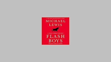Imagen principal de [ePub] DOWNLOAD Flash Boys: A Wall Street Revolt By Michael   Lewis eBook D