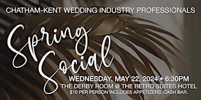 Imagem principal do evento Chatham-Kent Wedding Industry Professionals // Spring 2024 Social