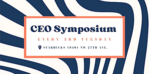 Hauptbild für CEO Symposium (May)