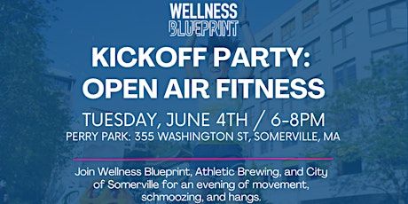 Open Air Fitness Kickoff Party