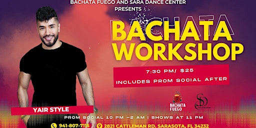 Yair Bachata Workshop brought to you by "Prom Social" at Sara Dance Center primary image