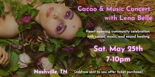 Cacao Ceremony & Music Concert with Lena Belle primary image