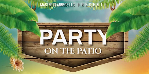 Imagem principal do evento Party On The Patio