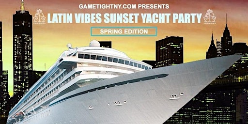 Primaire afbeelding van NYC Latin Vibe Saturday Sunset Majestic Princess Yacht Party Cruise