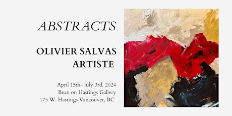 Abstracts Exhibition by Contemporary Canadian Artist Olivier Salvas