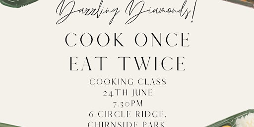 Cook Once Eat Twice! primary image