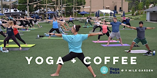 Primaire afbeelding van Yoga + Coffee at 9 Mile Garden