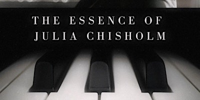 Image principale de The Essence of Julia Chisholm