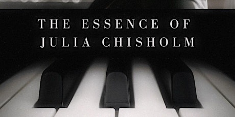 The Essence of Julia Chisholm