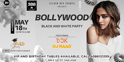 Imagem principal do evento BOLLYWOOD Black & White  PARTY | 386 Lounge | San Jose - May 18th