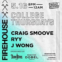 Hauptbild für Firehouse College Thursdays • Craig Smoove, J Wong, RYY • May 16th