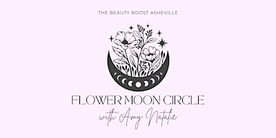 Imagem principal do evento Flower Moon Circle