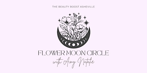 Imagem principal do evento Flower Moon Circle