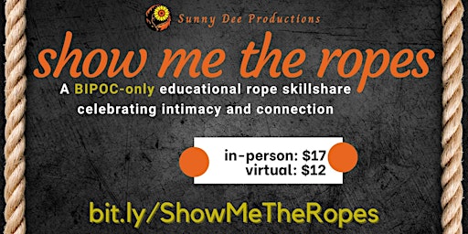 Primaire afbeelding van Show Me The Ropes: A BIPOC Rope Skillshare