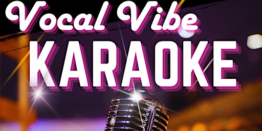 Primaire afbeelding van Vocal Vibe Karaoke