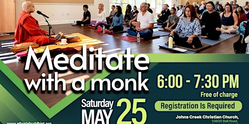 Imagem principal do evento Meditate With A Monk - Johns Creek, GA