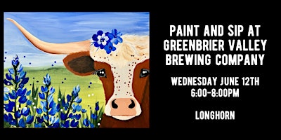 Imagem principal do evento Paint & Sip at Greenbrier Valley Brewing Company - Longhorn