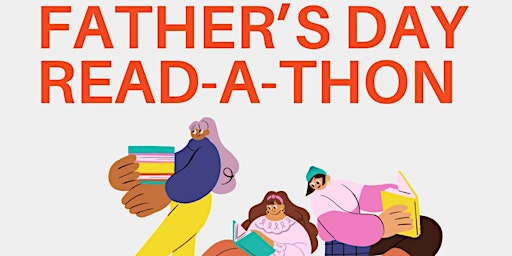 Imagem principal do evento Father's Day Read-a-Thon