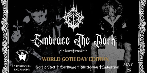 Imagem principal do evento Embrace The Dark: World Goth Day edition