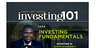 Imagem principal do evento Investing Fundamentals - Cryptocurrency101