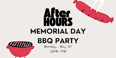 After Hours Memorial Day BBQ primary image