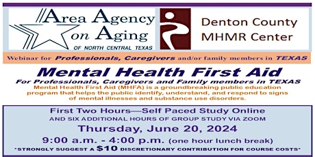 Mental Health First Aid For Professionals, Caregivers  & Family Members -TX