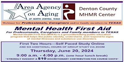 Mental Health First Aid For Professionals, Caregivers  & Family Members -TX primary image