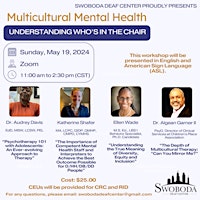 Primaire afbeelding van Multicultural Mental Health "Understanding Who's In The Chair"