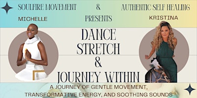 Immagine principale di Dance, Stretch & Journey Within 
