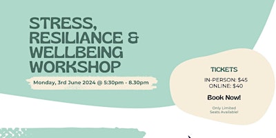 Hauptbild für Stress, Resilience and Wellbeing Workshop