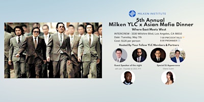 Imagem principal do evento 5th Annual Milken YLC x Asian Mafia Dinner