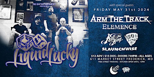 LIQUID LUCKY @ CAFE 611 wth Arm the Track, Elemence, Kill the King, Weekends at Noon, Slaunchwise  primärbild