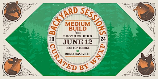 Imagem principal do evento Backyard Sessions: Medium Build & Brother Bird