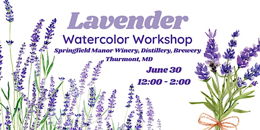 Image principale de Lavender Watercolor Workshop 6/30