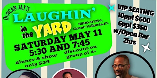 Imagem principal do evento Duncan Jay's LAUGHIN' in the YARD - Saturday Comedy Fest