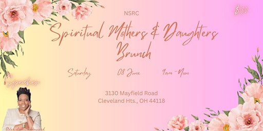 Spiritual Mothers & Daughters Brunch primary image