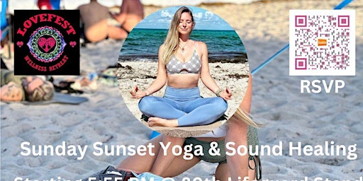 Imagem principal do evento Sunday Sunset Yoga & Sound Healing  @80 Lifeguard Stand  5/12 Please Share!