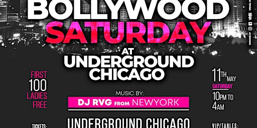 Image principale de CHICAGO'S #1 DESI PARTY, DJ RVG EDITION @UNDERGROUND NIGHTCLUB