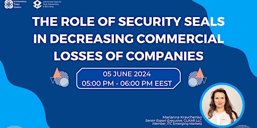 Hauptbild für WEBINAR: The Role of Security Seals in Decreasing Commercial Losses of Comp