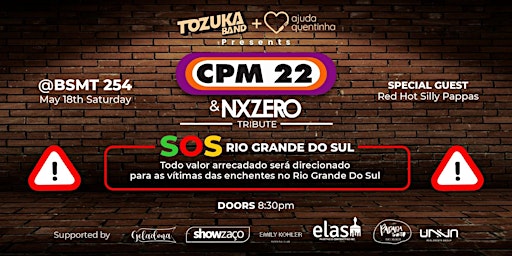 Imagem principal do evento Tozuka Band + Ajuda Quentinha Presents: CPM22 & NxZero Tribute
