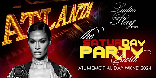Ladies at Play's SaturDAY Party Atlanta Memorial Day Wknd 2024  primärbild